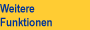 Weitere Funktionen