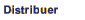 Distribuer